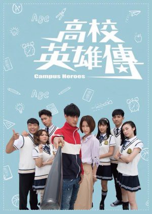 Anh Hùng Học Đường Campus Heroes