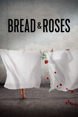 Bánh Mì & Hoa Hồng Bread & Roses