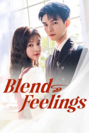 Cố Phán Sinh Hương Blend Feelings