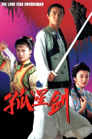 Cô Tinh Kiếm Khách The Lone Star Swordsman