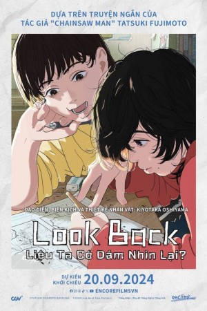 Look Back: Liệu Ta Có Dám Nhìn Lại? Look Back