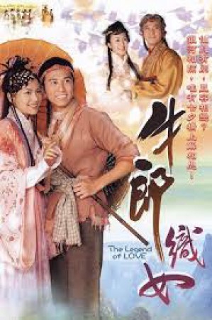 Ngưu Lang Chức Nữ The Legend of Love