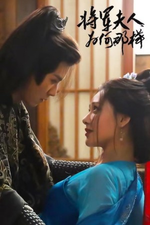 Tướng Quân Phu Nhân Cớ Sao Lại Thế Destiny of the General's Bride
