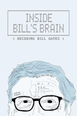 Inside Bill’s Brain: Decoding Bill Gates