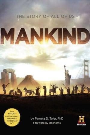 Mankind: The Story of All of Us