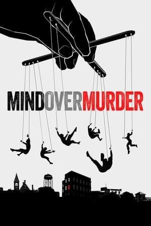 Mind Over Murder