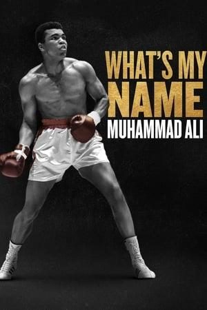 What’s My Name | Muhammad Ali